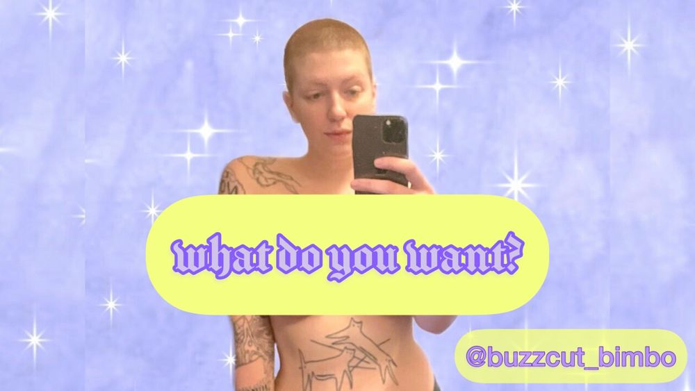 buzzcut_bimbo OnlyFans showing slut