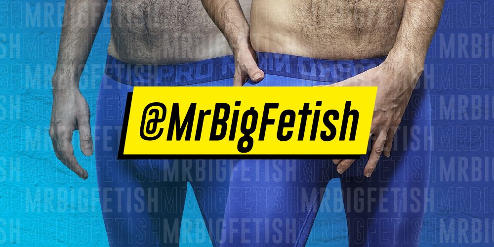 mrbigfetish OnlyFans fetish