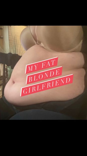 nude myfatblondegf recording bbw