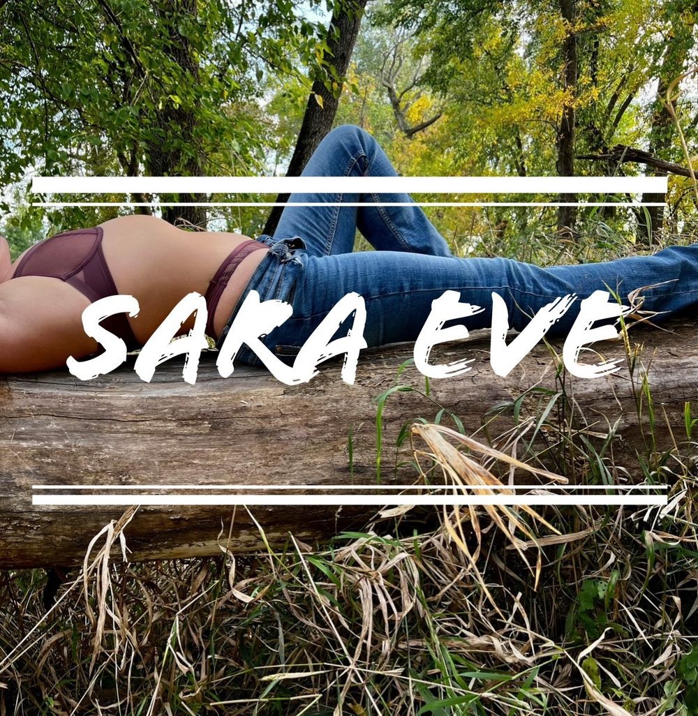 sara.eve OnlyFans showing 18 or 19