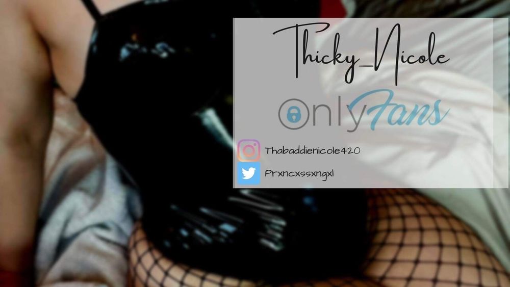 thicky_nicole OnlyFans recording bbw